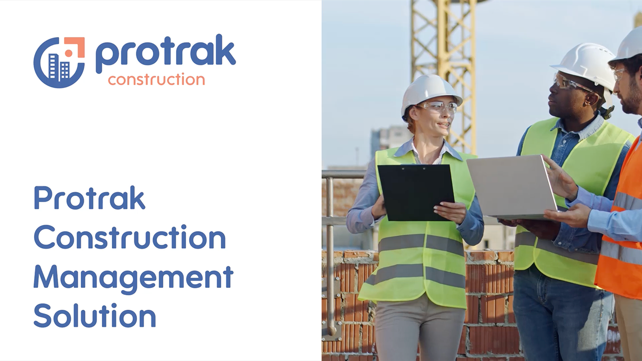 Protrak Construction Management Solution - Overview